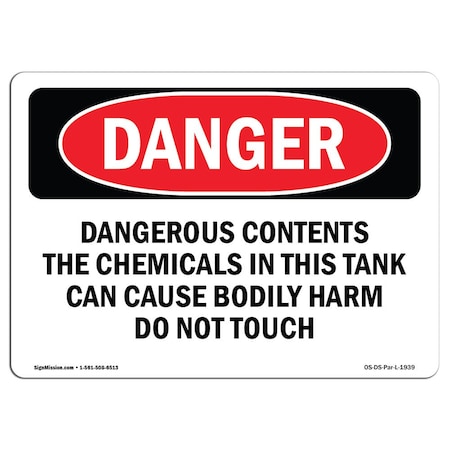 Signmission OSHA Danger Sign, 10" Height, 14" Width, Rigid Plastic, Dangerous Contents The Chemicals, Landscape OS-DS-P-1014-L-1939